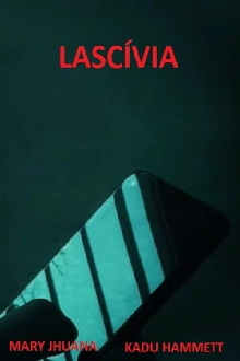 Lascívia Trailer