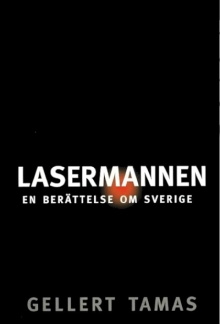 Lasermannen Trailer