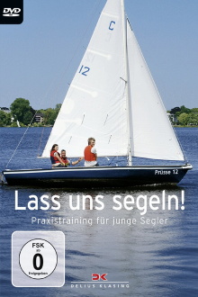 Lass uns segeln! Praxistraining für junge Segler Trailer