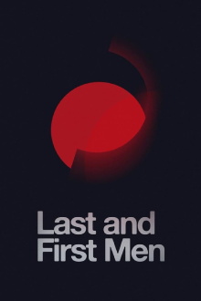 Last and First Men Trailer