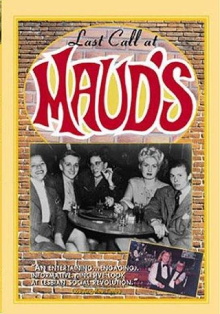 Last Call at Maud's Trailer