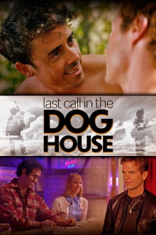 Last Call in the Dog House Trailer