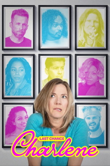 Last Chance Charlene Trailer