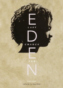 Last Chance for Eden Trailer