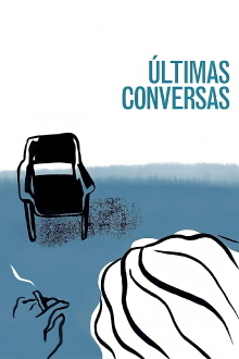 Last Conversations Trailer