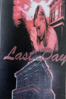 Last Day Trailer