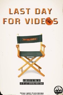 Last Day for Videos Trailer