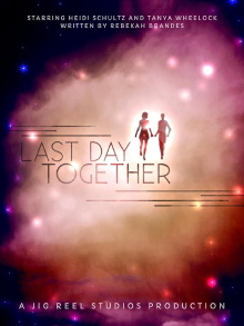 Last Day Together Trailer