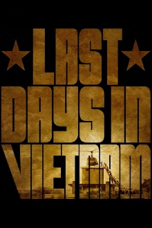 Last Days in Vietnam Trailer