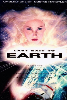 Last Exit to Earth Trailer
