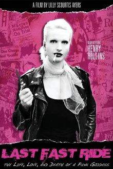Last Fast Ride: The Life, Love and Death of a Punk Goddess Trailer