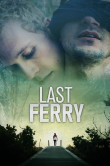 Last Ferry Trailer