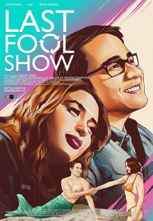 Last Fool Show Trailer