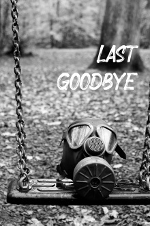 Last Goodbye Trailer
