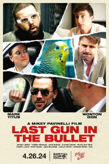 Last Gun In The Bullet Trailer