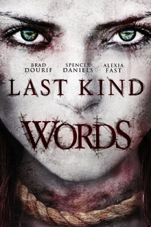 Last Kind Words Trailer