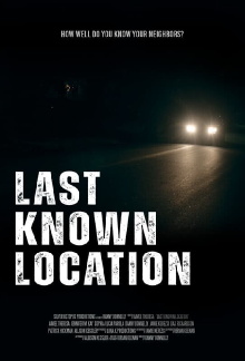 Last Known Location Trailer