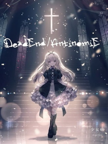 少女病 Last Live "Dead End / AntinomiE" Trailer