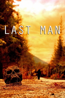 LAST MAN Trailer