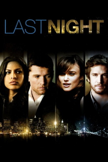 Last Night Trailer