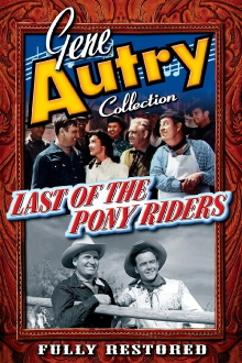 Last of the Pony Riders Trailer