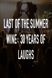 Last Of The Summer Wine: 30 Years Of Laughs Trailer