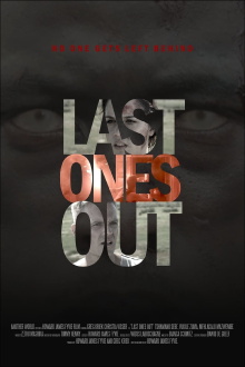 Last Ones Out Trailer