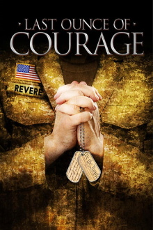 Last Ounce of Courage Trailer