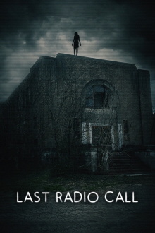 Last Radio Call Trailer