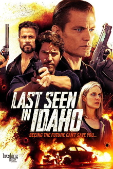 Last Seen in Idaho Trailer