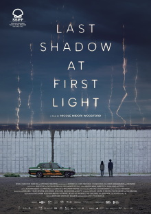 Last Shadow at First Light Trailer
