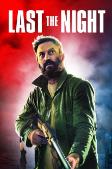 Last the Night Trailer