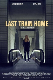 Last Train Home Trailer