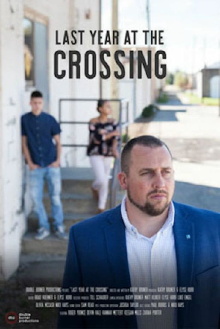 Last Year at the Crossing Trailer