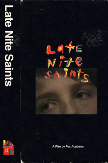 LATE NITE SAINTS Trailer