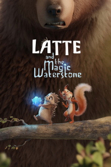 Latte and the Magic Waterstone Trailer