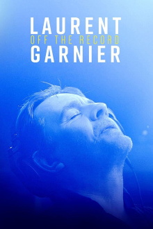 Laurent Garnier: Off the Record Trailer