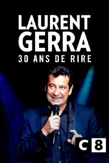 Laurent Gerra, 30 ans de rire Trailer