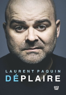 Laurent Paquin - Déplaire Trailer
