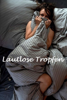 Lautlose Tropfen Trailer