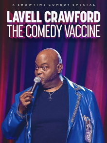 Lavell Crawford: The Comedy Vaccine Trailer