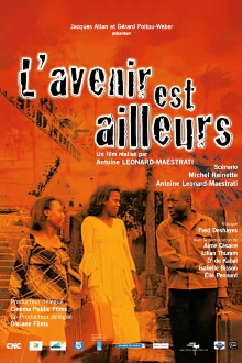 L'Avenir est ailleurs Trailer