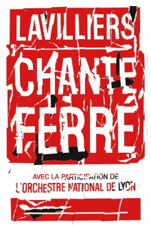 Lavilliers chante Ferré Trailer