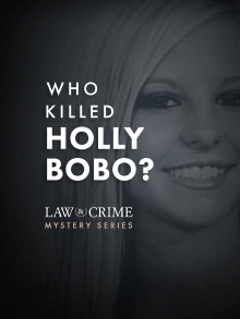 Law & Crime Mystery: Who Killed Holly Bobo? Trailer