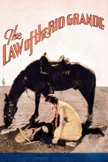 Law of the Rio Grande Trailer