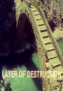 Layer of Destruction Trailer