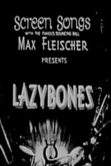 Lazy Bones Trailer