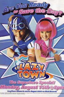 LazyTown’s New Superhero Trailer