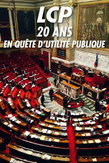 LCP, 20 ans en quête d'utilité publique Trailer