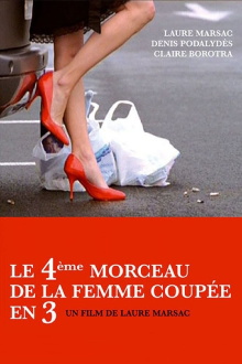 Le 4ème Morceau de la femme coupée en 3 Trailer